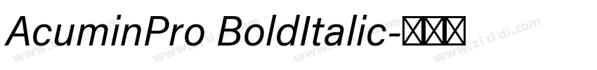 AcuminPro BoldItalic字体转换